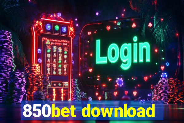 850bet download